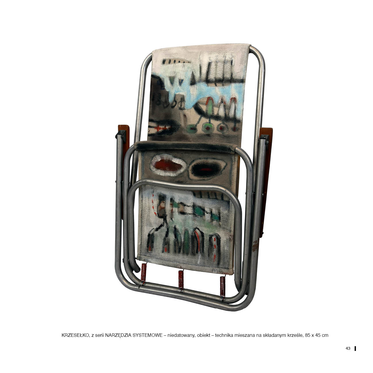 KRZESEŁKO, z serii NARZĘDZIA SYSTEMOWE – niedatowany, obiekt – technika mieszana na składanym krześle, 85 x 45 cm